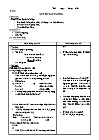 Giáo án lớp 2 môn học Toán - Luyện tập chung (bảng nhân, chia; vận dụng vào việc tính toán)